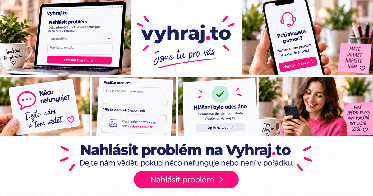 Nahlásit problém na Vyhraj.to